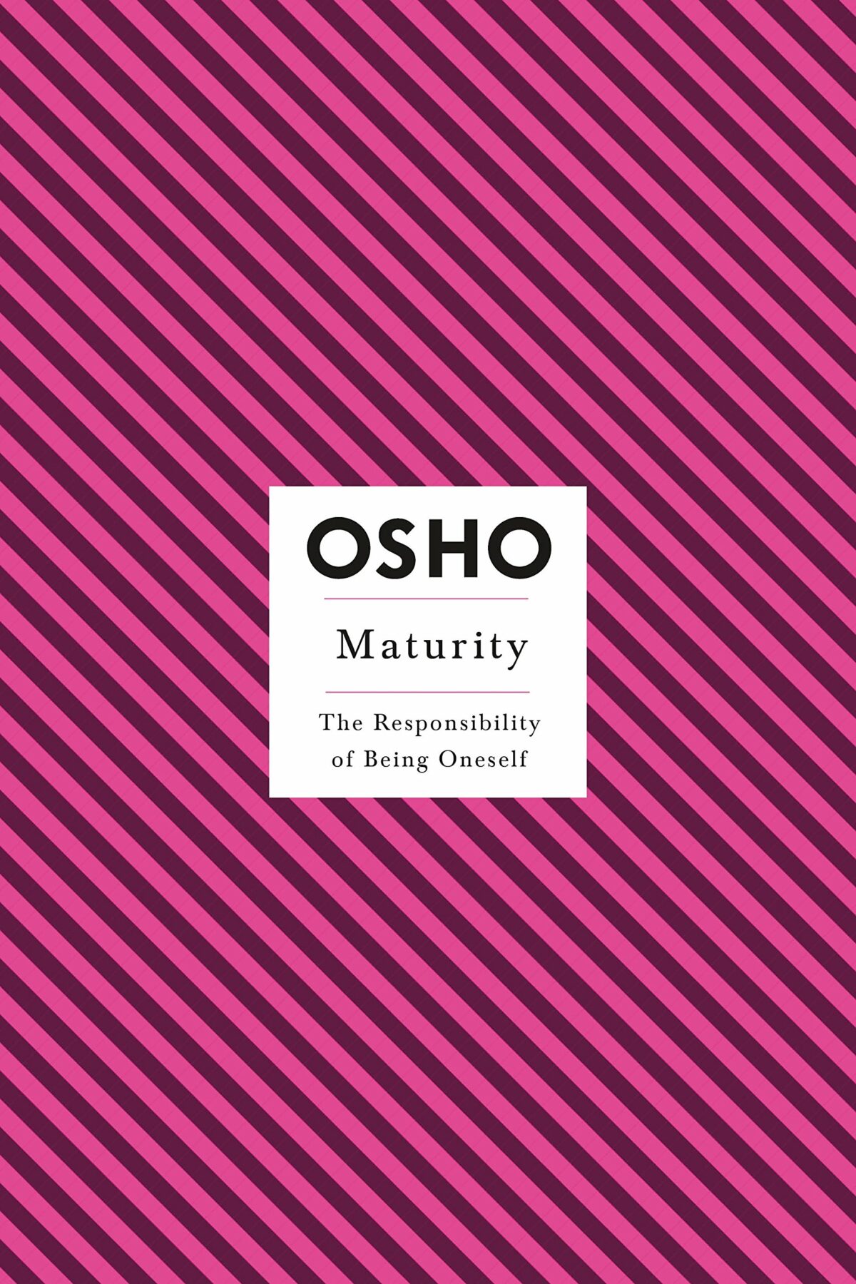 Maturity: Responsibility Being on