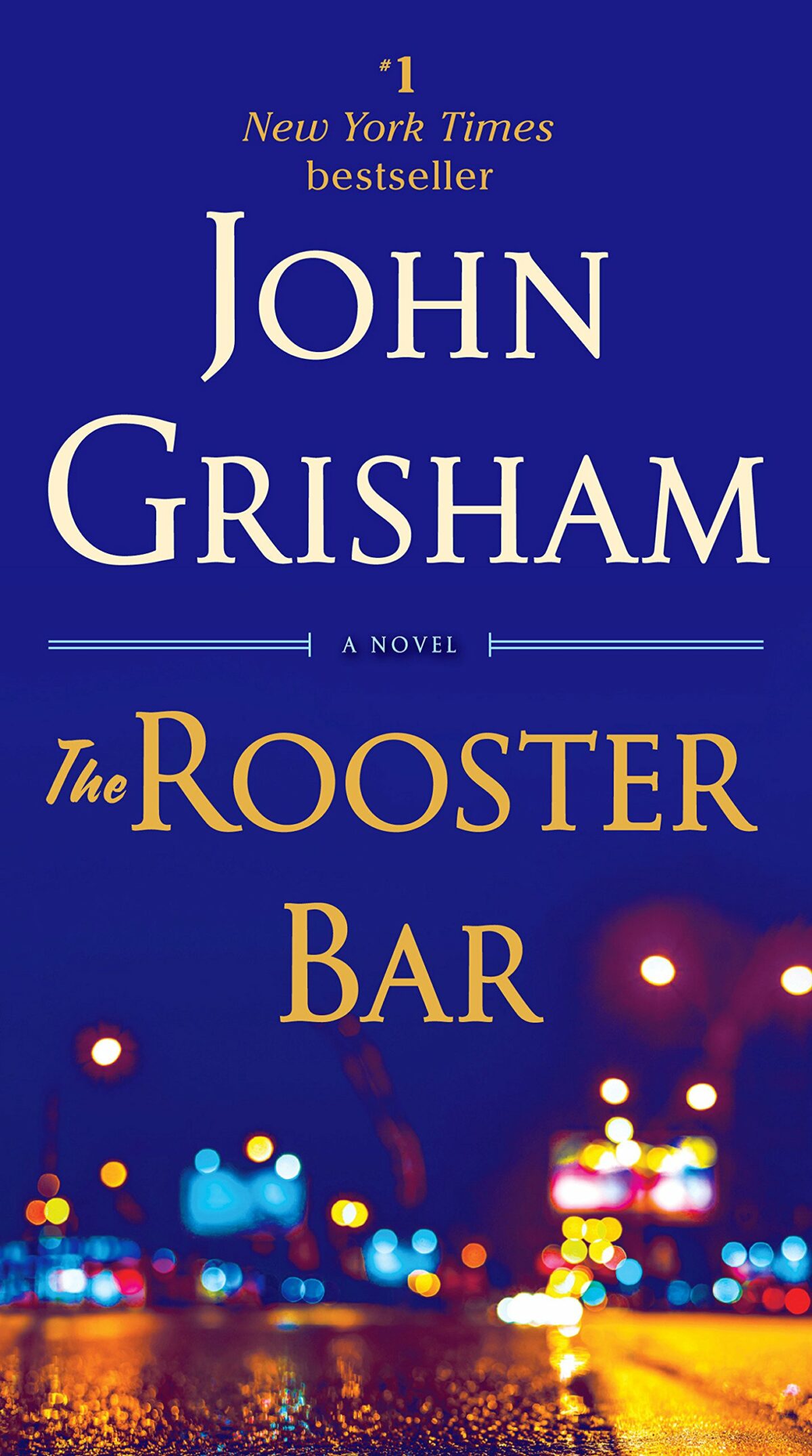 Rooster Bar: A Novel