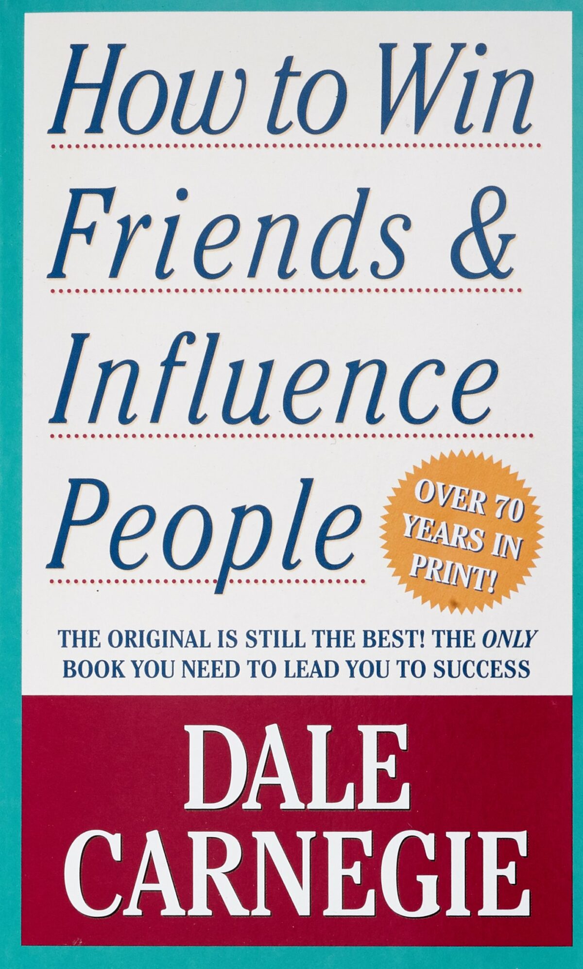 How To Win Friends and Influence People