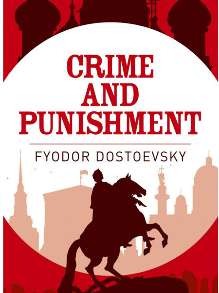 Crime and Punishment