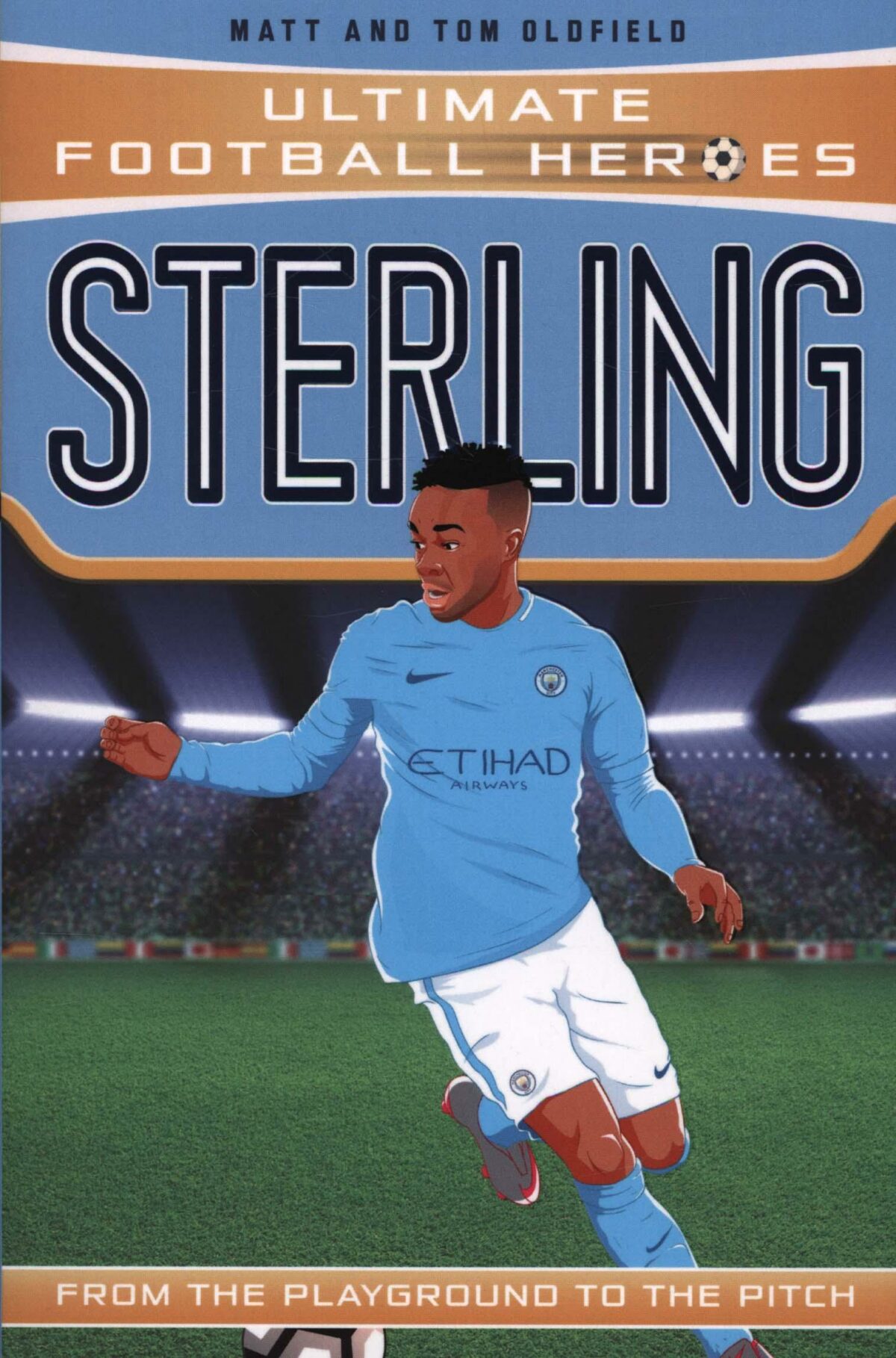 Sterling (Ultimate Football Heroes) - Collect Them All