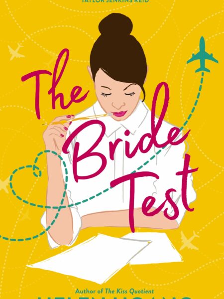 Bride Test (Kiss Quotient Series)
