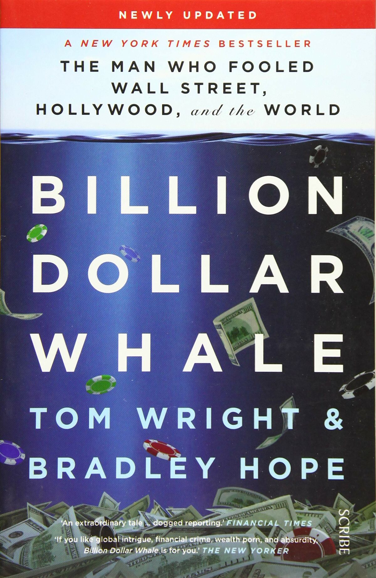 Billion Dollar Whale the bestselling investigation into the financial fraud of the century