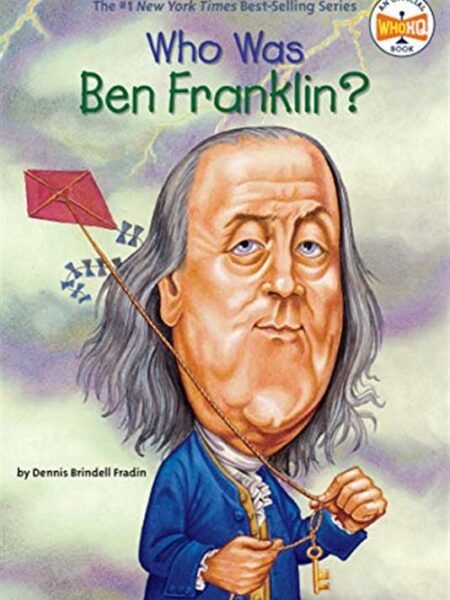 Who Was Ben Franklin