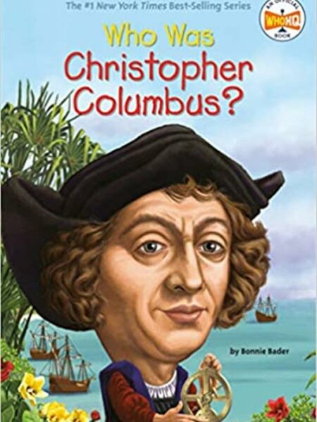Who Was Christopher Columbus?