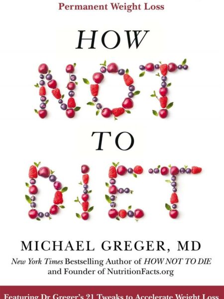 How Not To Diet