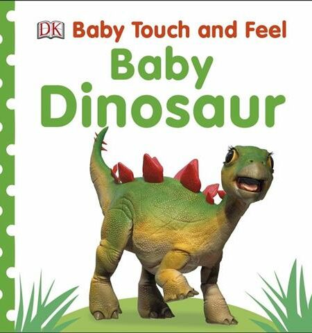 Baby Touch and Feel Baby Dinos