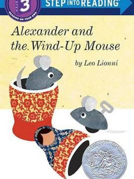 Alexander And The Wind-Up Mous