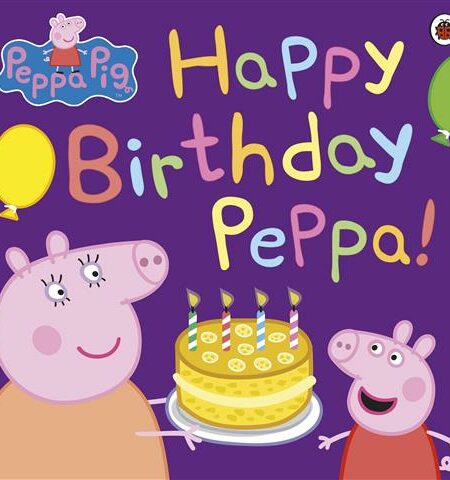 Peppa Pig: Happy Birthday Pepp